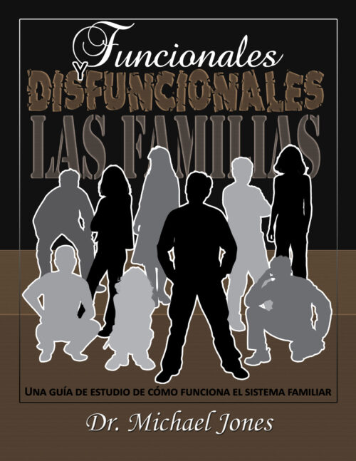 Funcionales Y Disfuncionales Las Familias: Cómo funciona el sistema de la Familia