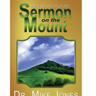 An Exposition of the Sermon on the Mount