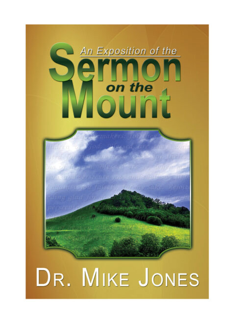 An Exposition of the Sermon on the Mount