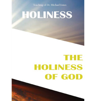 The Holiness of GOD (Mini-Book)