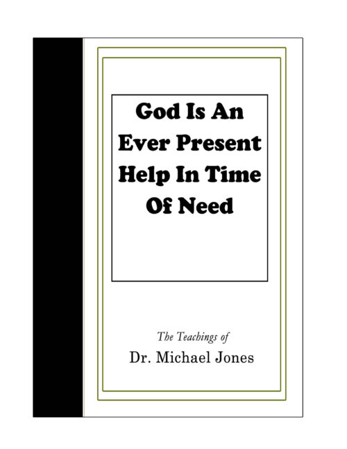 God Is An Ever Present Help In Time Of Need (Mini-Book)