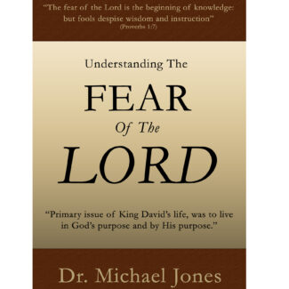 Understanding The Fear of the Lord (Mini-Book)