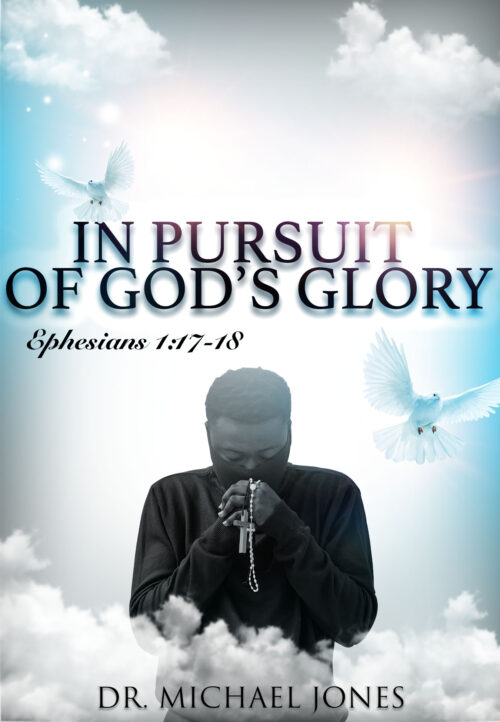 In Pursuit of God's Glory (Mini-Book)