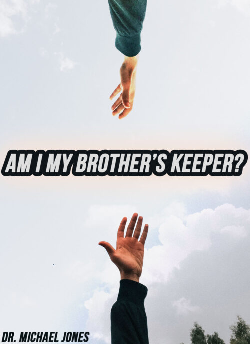Am I My Brother's Keeper? [Mini Book]